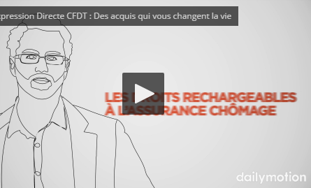 [Vidéo] Expression Directe CFDT : Des acquis qui vous changent la (...)