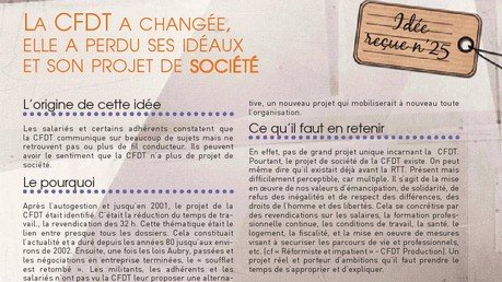 Idée reçue N°25 : La CFDT a changé, elle a perdu ses idéaux et son projet de (…)