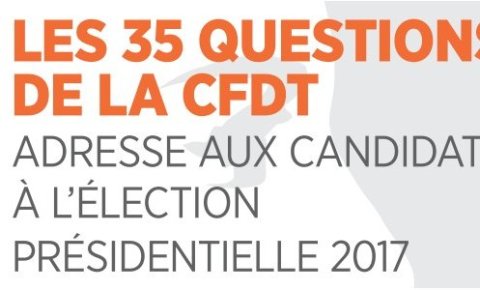 Les 35 questions de la CFDT aux candidats