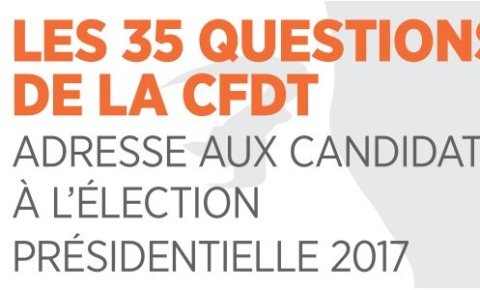 Les 35 questions de la CFDT aux candidats