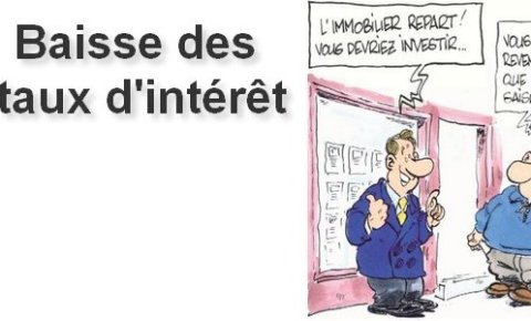 Baisse des taux d'intérêt