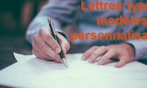 Des lettres types personnalisables