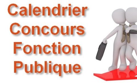 Fonction publique d'état : calendrier des concours