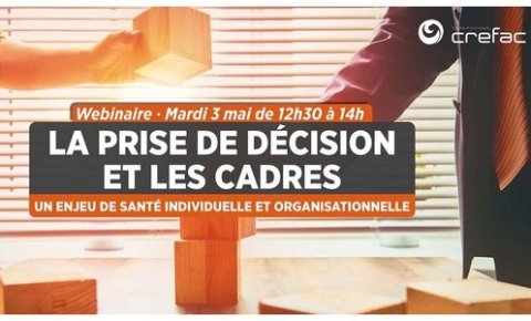 Webinaire : la prise de décision et les Cadres