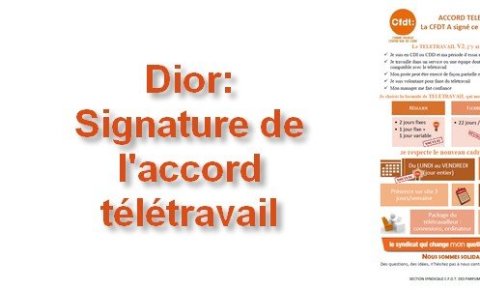 Dior : La CFDT signe l'accord télétravail !