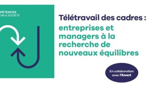 Cadres et télétravail : Re(quête) d'équilibres