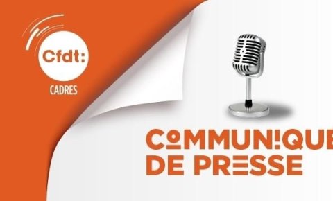 La CFDT durablement numéro 1 chez les cadres