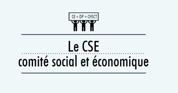 Le Comit Social Et Economique CSE le-comit-social-et-economique-cse